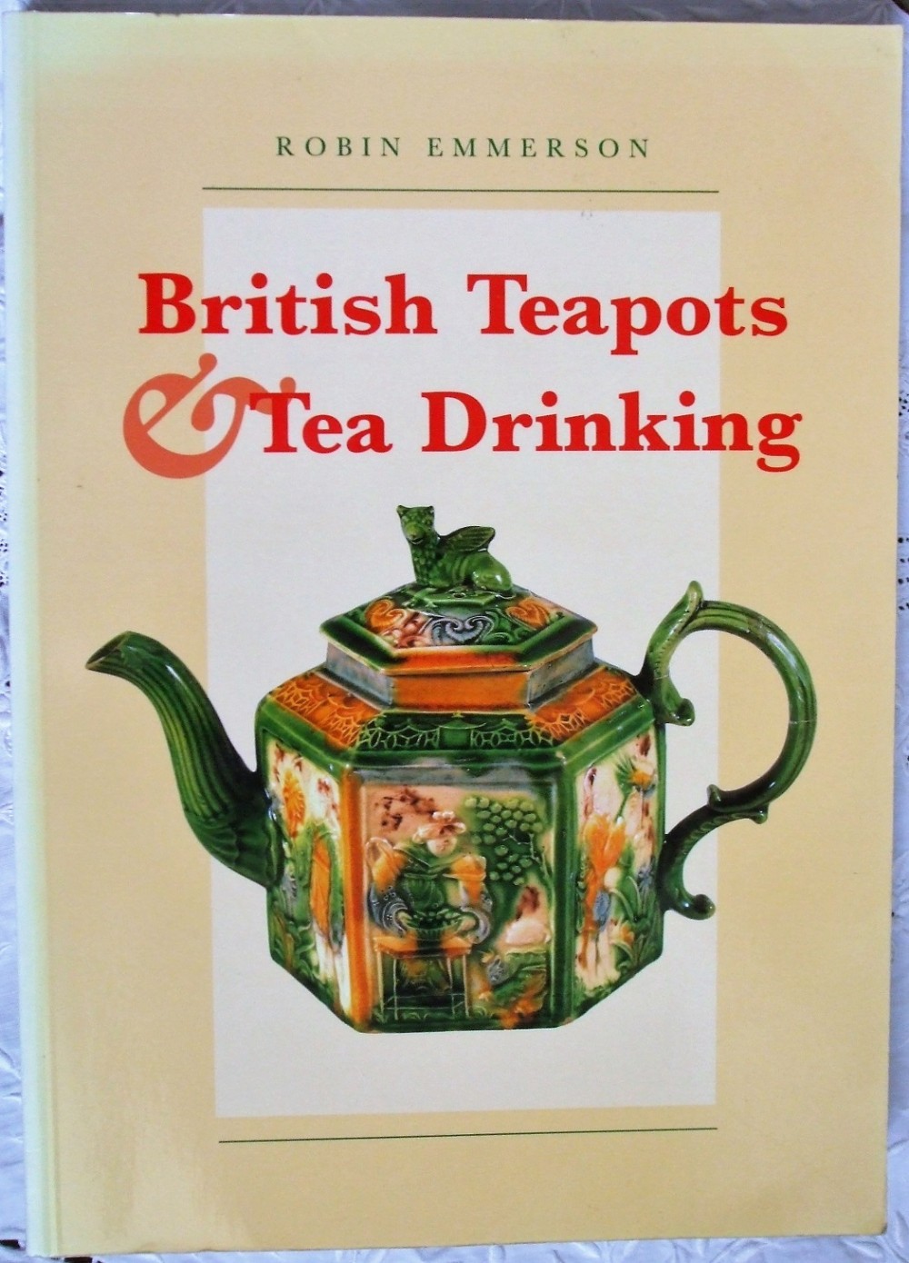 british teapots and tea drinking 1700 1850 robin emmerson norwich castle museum