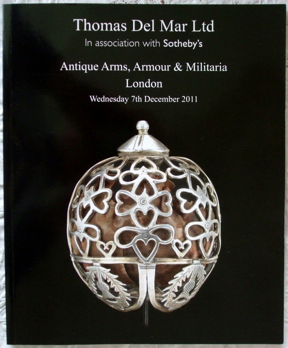 thomas del mar in association with sotheby's antique arms armour militaria london 07 12 2011