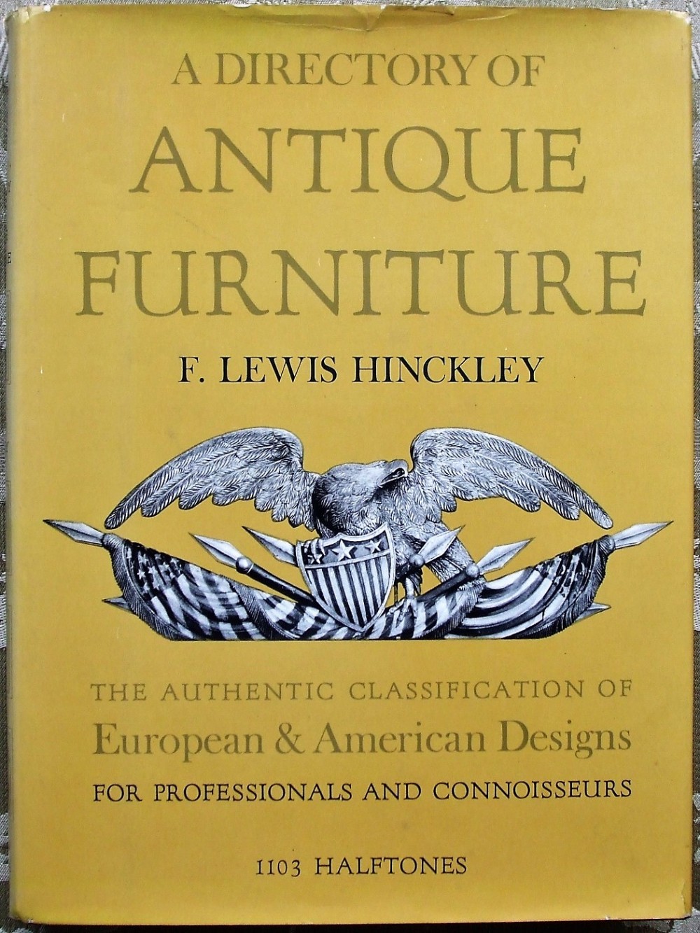 a directory of antique furniture european and american designs f lewis hinckley