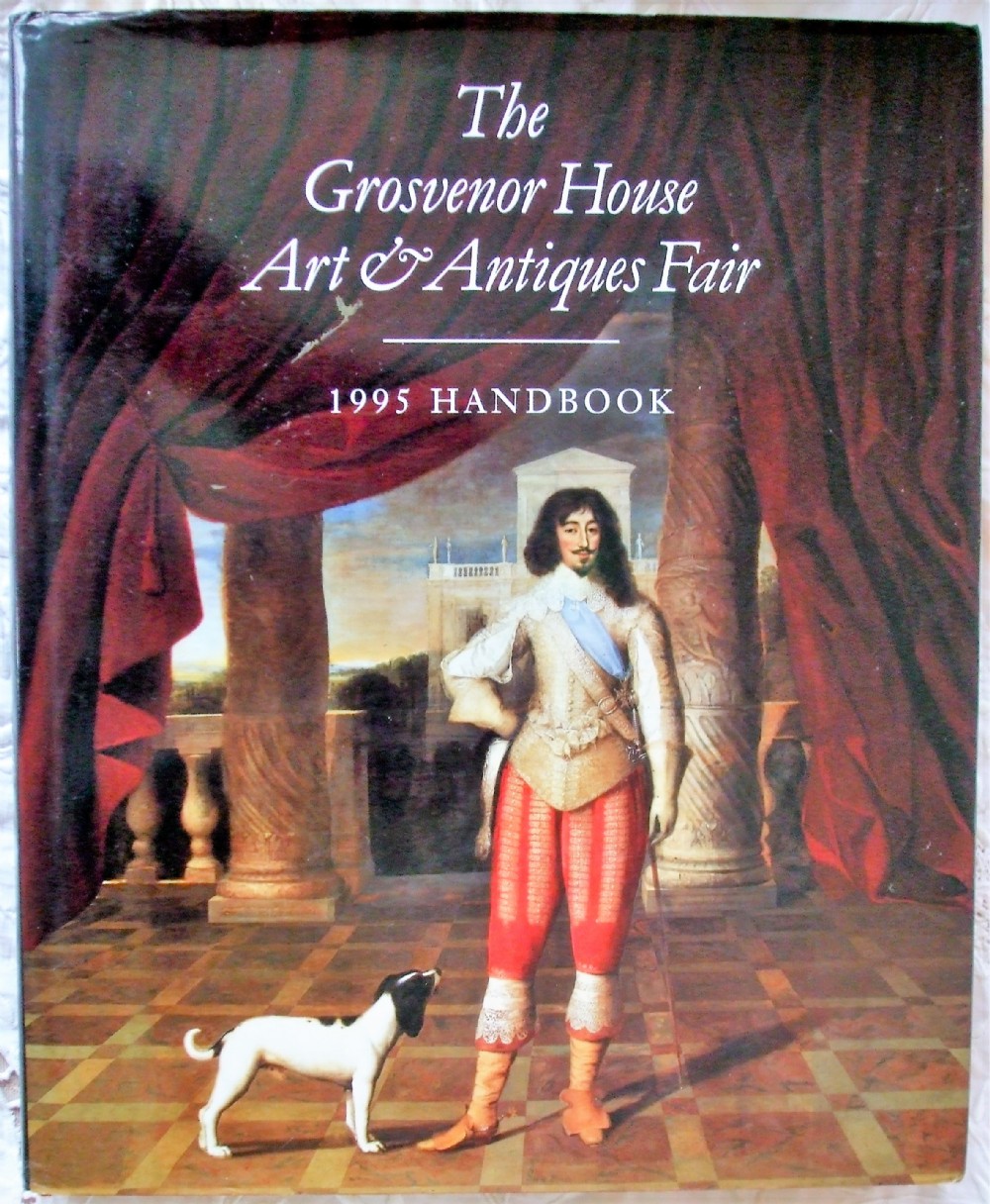 the grosvenor house art antiques fair london 1995 handbook