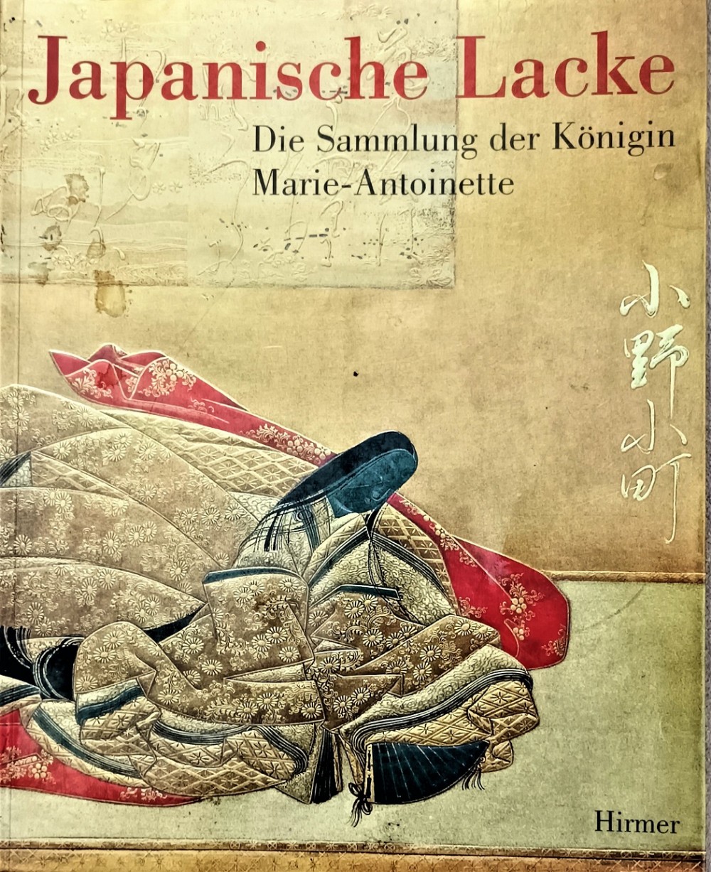 japanische lacke die sammlung der knigin marieantoinette