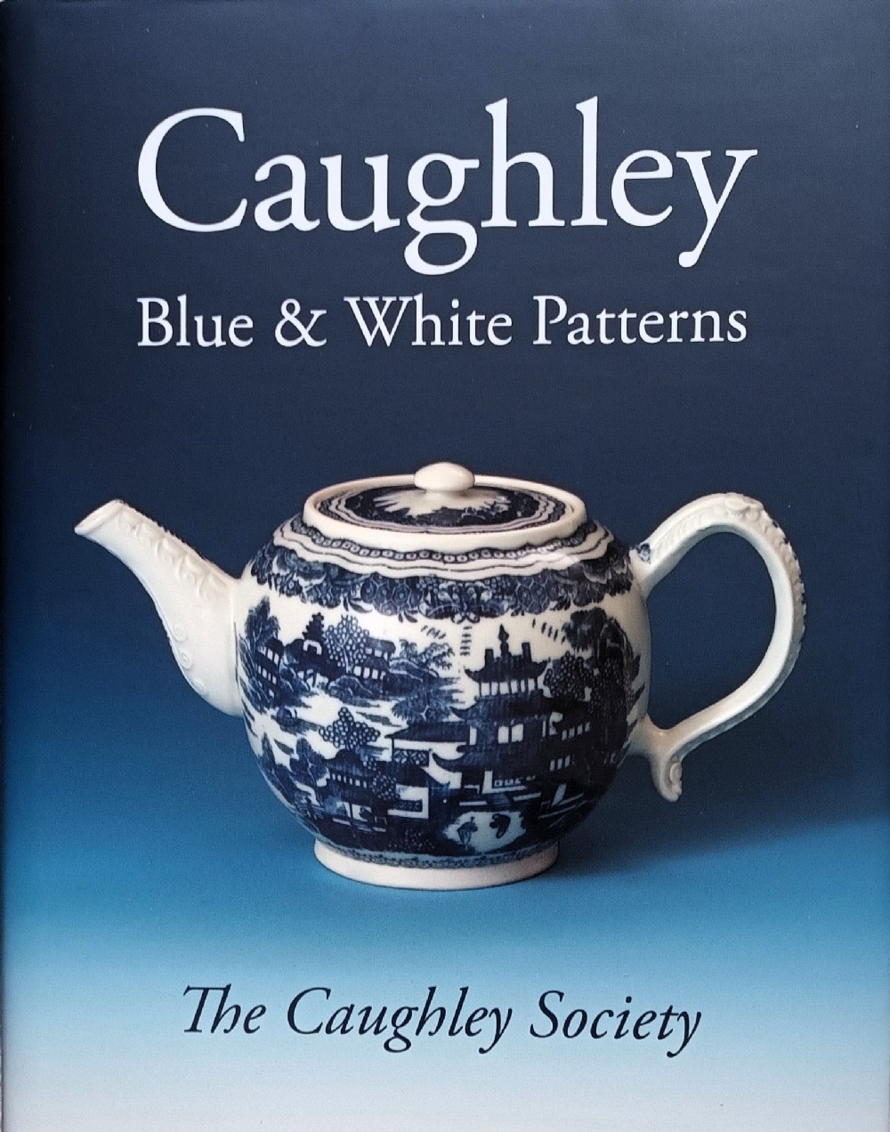 caughley blue white patterns the caughley society